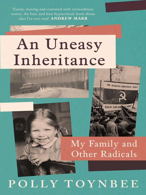 Title details for An Uneasy Inheritance by Polly Toynbee - Wait list